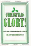 Christmas Glory TTBB Singer's Edition cover